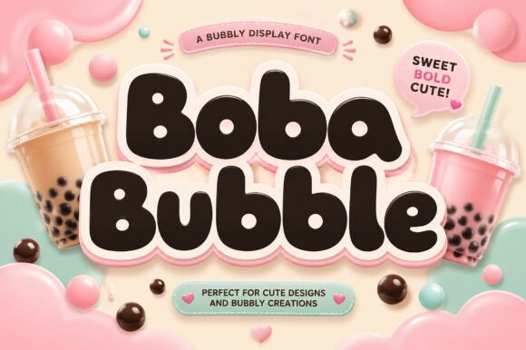 Boba Bubble: A Playful Display Font for Web Design