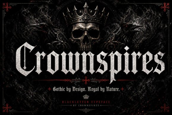 Crownspires Font: A Majestic Gothic Display Review