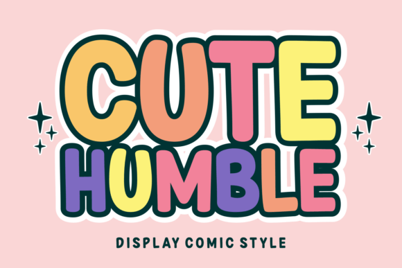 Cute Humble: The Playful Display Font for Crafters