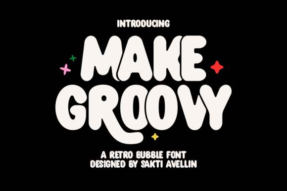 Make Groovy Typeface for Retro Branding