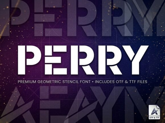 Perry: The Stencil Typeface for Bold Campaigns