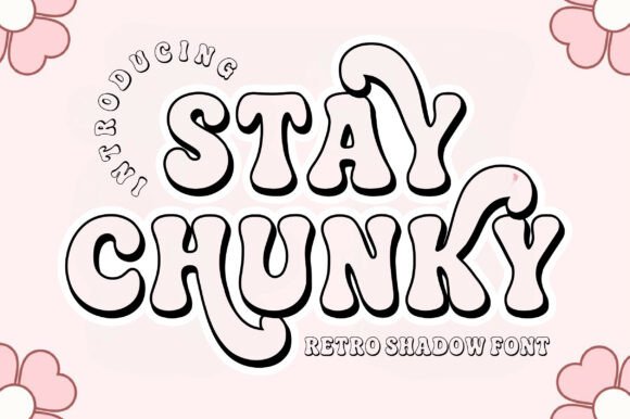 Stay Chunky Shadow Typeface for Bold Web Headers