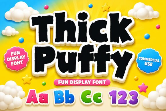 Thick Puffy: A Playful Display Typeface for Bold Brands