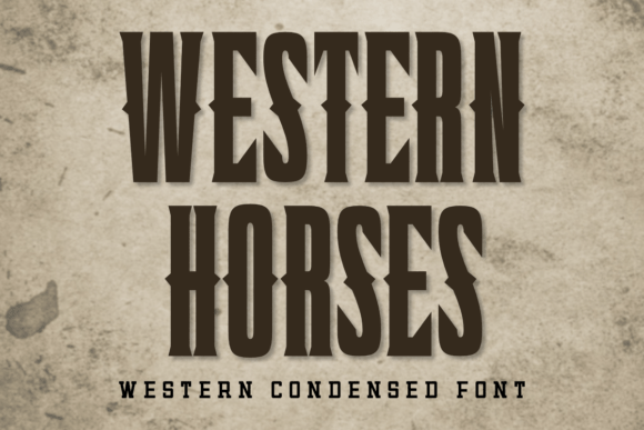 Western Horses: The Bold Display Font for Modern Campaigns